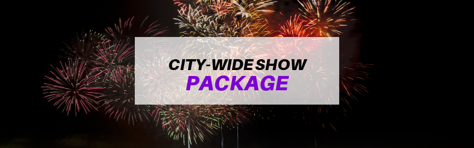 City-wide fireworks show! 